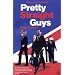 Pretty Straight Guys