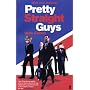 Pretty Straight Guys