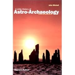 A Little History of Astro-Archaeology: Stages in the Transformation of Heresy: Stages in the Transformation of a Heresy