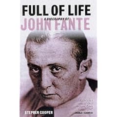 Full of Life: A Biography of John Fante