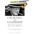 Churchill on Leadership: Executive Success in the Face of Adversity