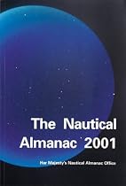 The Nautical Almanac 2001 (Nautical Almanac Office)