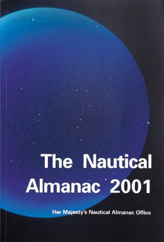 The Nautical Almanac 2001 (Nautical Almanac Office)