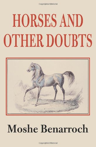 Horses and other Doubts