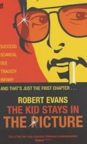The Kid Stays in the Picture: A Hollywood Life