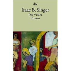 Das Visum: Roman