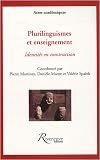 Plurilinguismes et enseignement : Identités en construction