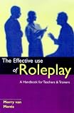 The Effective Use of Role Play