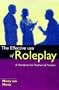 The Effective Use of Role Play