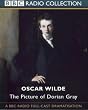 The Picture of Dorian Gray: A BBC Radio 4 Full-cast Dramatisation (BBC Radio Collection)
