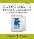 Outsourcing Training and Development: Factors for Success 417FWH0BK9L. SL160 Outsourcing Training and Development: Factors for Success