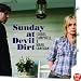 Sunday At Devil Dirt