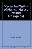 Mechanical testing of plastics