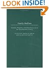 Family Welfare: Gender, Property, and Inheritance since the Seventeenth Century (Contributions in Family Studies)