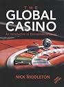 The Global Casino: An Introduction to Environmental Issues (Arnold Publication)