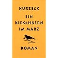 Ein Kirschkern im M�rz