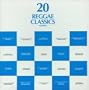 Vol. 4-20 Reggae Classics