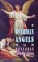 The Guardian Angels Our Heavenly Companions