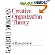 Creative Organization Theory: A Resourcebook