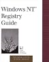 Windows NT Registry Guide, with CD-ROM