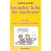 Pour en finir avec la constante macabre ou Les Notes : La fin du cauchemar