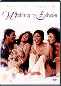 Waiting to Exhale