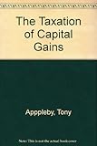 The taxation of capital gains