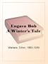 Ungava Bob A Winter's Tale
