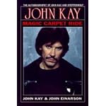 Magic Carpet Ride: The Autobiography of John Kay and Steppenwolf book cover