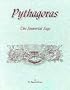 Pythagoras, the immortal sage, father of vegetarianism and natural hygiene: An account of his life and scientific teachings of human regeneration and ... eugenic and sociological doctrines