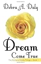 Dream Come True: The Romano Family Trilogy - Book 1