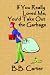 If You Really Loved Me, You'd Take Out The Garbage