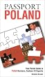 Passport Poland: Your Pocket Guide to Polish Business, Customs & Etiquette (Passport to the World) (Passport to the World)