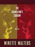The Chameleon's Shadow