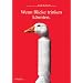 Wenn Blicke trinken k�nnten. Inc. DVD: Die ersten 14 Jahre der FR�H K�lsch-Kampagne
