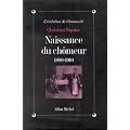 Naissance du ch�meur, 1880-1910