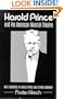 Harold Prince and the American Musical Theater (Directors in Perspective)