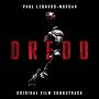 Soundtrack ~ Dredd