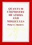 Quantum Chemistry of Atoms and Molecules