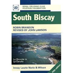 South Biscay (Royal Cruising Club pilotage foundation pilots)