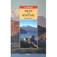 Skye and Kintail (25 Walks)