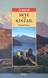 Skye and Kintail (25 Walks)