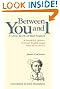 Between You and...