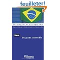 Br�sil : un g�ant accessible