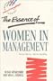 Essence of Women in Management, The