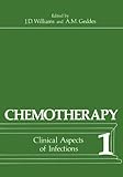 Chemotherapy. Vol.1, Clinical aspects of infections