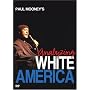 Paul Mooney's Analyzing White America
