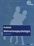 Motivationspsychologie kompakt: Mit Online-Materialien