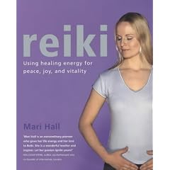 Reiki: Using Healing Energy for Peace, Joy and Vitality