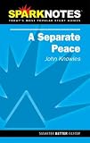 Spark Notes A Separate Peace
